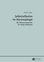 Selbstreflexion Im Narrenspiegel: Die Hofnarrenportraets Von Diego Velazquez 3631642628 Book Cover