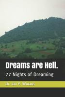 Dreams: 77 Nights of Dreaming 152055995X Book Cover