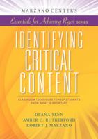 Identifying Critical Content: Classroom Strategies to Help Students Know What is Important 1941112005 Book Cover