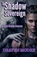 The Shadow Sovereign B0GY6223DD Book Cover