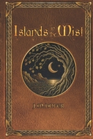 Islands in the Mist 149092633X Book Cover