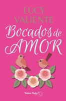 Bocados de amor: vol. 1 (Amor de Hoy) B08N3K5G3B Book Cover