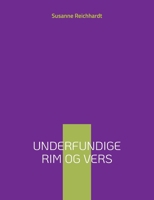 Underfundige rim og vers: Rim og remser (Danish Edition) 8743058639 Book Cover