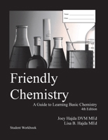 Friendly Chemistry Student Workbook 1087948754 Book Cover