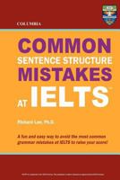 Columbia Common Sentence Structure Mistakes at IELTS 098797789X Book Cover
