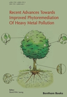 Recent Advances Towards Improved Phytoremediation of Heavy Metal Pollution 1608056651 Book Cover