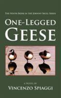 One-Legged Geese: The Ninth Book in the Johnny Skull Series 1496972244 Book Cover