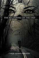 The Beginning of the End 1477114130 Book Cover