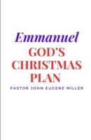 Emmanuel: God's Christmas Plan B0DPMPT8FT Book Cover