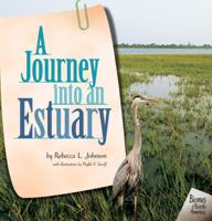 A Journey into an Estuary (Biomes of North America) 1575055929 Book Cover