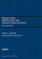 Selected Statutes on Trusts and Estates 0314927387 Book Cover