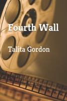 Fourth Wall (Connect) B085RRZGV3 Book Cover