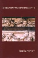 More Winnowed Fragments 1584980427 Book Cover