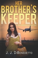 Her Brother's Keeper 1542379350 Book Cover