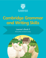 Cambridge Grammar and Writing Skills Learner's Book 5 1108730647 Book Cover