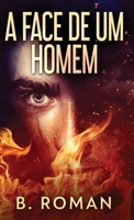 A Face de Um Homem 4824183162 Book Cover