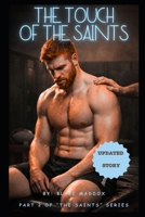 The Touch of the Saints (The Senses of the Saints) B0GFD3WW9P Book Cover