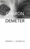 Charon and Demeter 1504958497 Book Cover