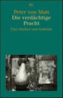 Die verdächtige Pracht: Über Dichter und Gedichte 3423308265 Book Cover