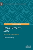 Frank Herbert's "Dune": A Critical Companion 3031139348 Book Cover