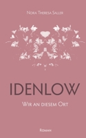 Idenlow: Wir an diesem Ort 3756243567 Book Cover