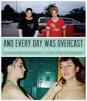 And Every Day Was Overcast 1936787075 Book Cover