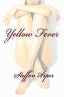 Yellow Fever 0615242936 Book Cover