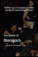 The Game of Blackjack 153077604X Book Cover