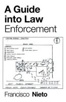 A Guide into Law Enforcement 1796038474 Book Cover