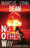 No Other Way 1737617862 Book Cover