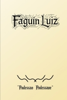 Faguin Luiz: Geometria Existêncial (Portuguese Edition) B0FKMSMKH5 Book Cover