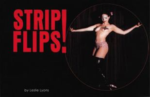 Strip Flips: A New Series Of Erotic Flipbooks (Susan) 1576871258 Book Cover