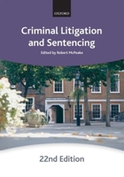 Criminal Litigation and Sentencing 0199594082 Book Cover