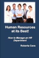 Human Resources at its Best! 0992340276 Book Cover