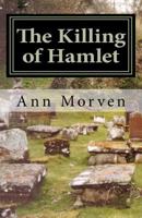 The Killing of Hamlet 1468023802 Book Cover