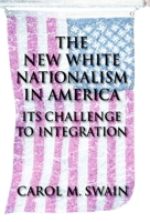 The New White Nationalism in America 0521545587 Book Cover