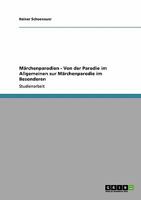 M�rchenparodien - Von der Parodie im Allgemeinen zur M�rchenparodie im Besonderen 364015438X Book Cover