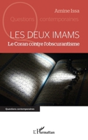 Les deux Imams: Le Coran contre l’obscurantisme (Questions Contemporaines) (French Edition) 2336452677 Book Cover