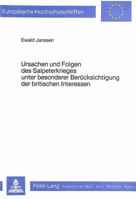 Ursachen Und Folgen Des Salpeterkrieges Unter Besonderer Berueck- Sichtigung Der Britischen Interessen 3820453563 Book Cover