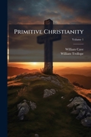 Primitive Christianity 1023814994 Book Cover