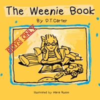 The Weenie Book: Boys only 9563622421 Book Cover