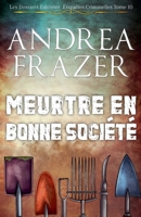 Meurtre en Bonne Société (Les Dossiers Falconer: Enquêtes Criminelles) (French Edition) B0DQVTD3C3 Book Cover
