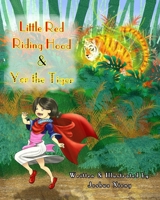 Little Red Riding Hood and Yer the Tiger B0F3JFKQGN Book Cover