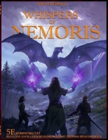 Whispers Of Nemories: Die komplette Ressource für Spielleiter, 800 Zufallsbegegnungen, NSCs & spielbereite Kampagnen B0F6YLKHZR Book Cover