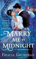 Marry Me by Midnight 1538722542 Book Cover