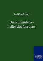 Die Runendenkm Ler Des Nordens 1161123997 Book Cover