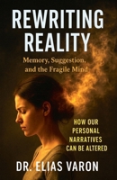 Rewriting Reality B0FM2FF2F5 Book Cover