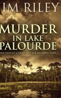 Murder in Lake Palourde 4824101182 Book Cover