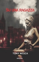 Su una ragazza 9358461438 Book Cover