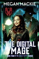 The Digital Mage 1965097162 Book Cover